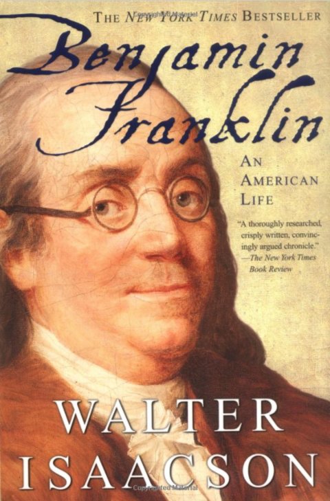 Benjamin Franklin An American Life