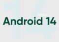 Android 14 tertibatci onizlemesi buraxildi