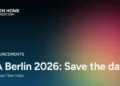 “Open Home Foundation” IFA 2026-da Yeni Standartlar Gətirir
